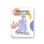 Collective Hub Mantras & Affirmations Cards